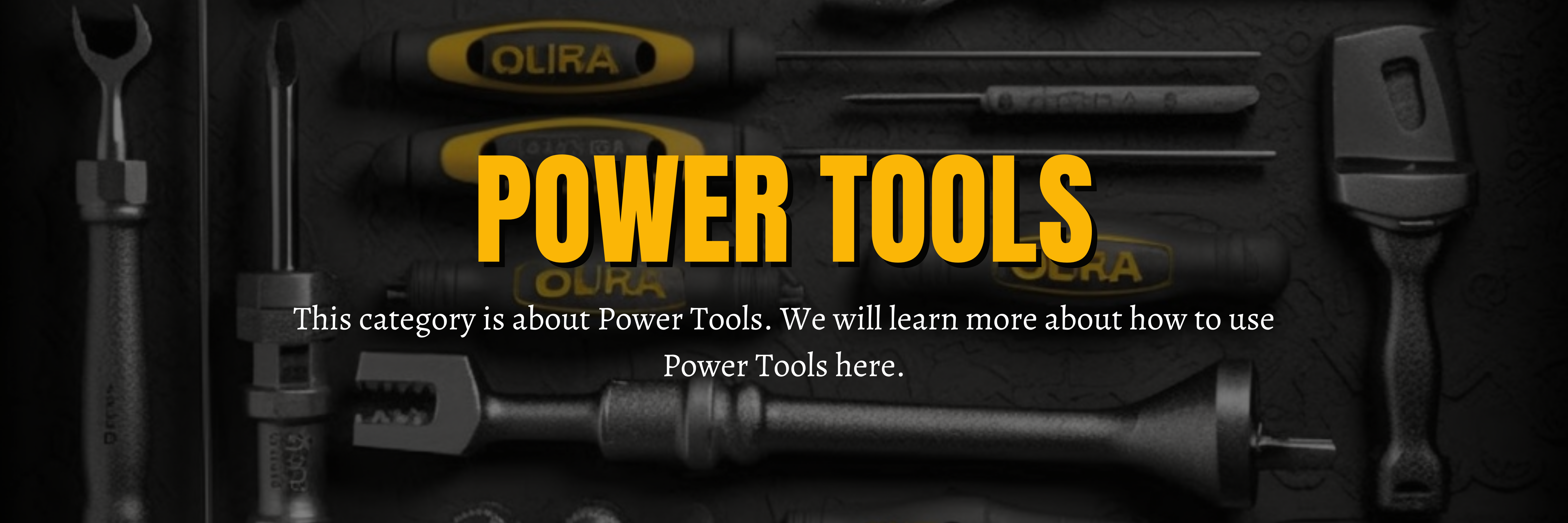 Power Tools Banner