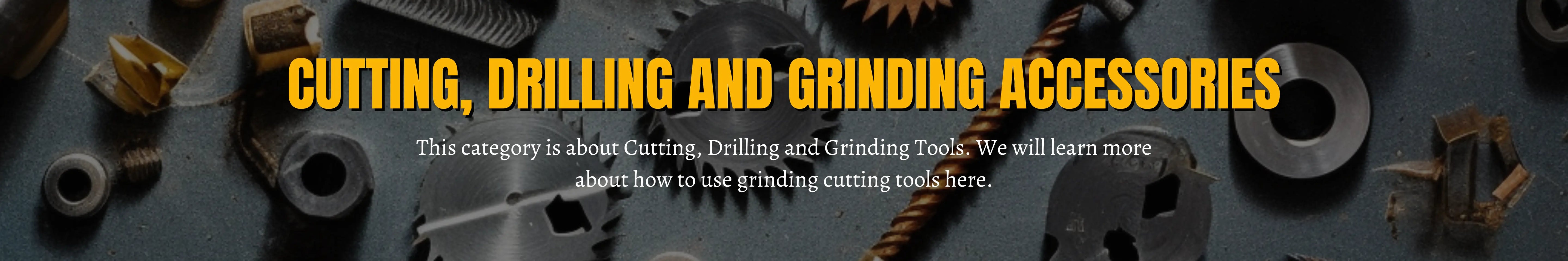 Cutting-drilling-and-grinding-accessories