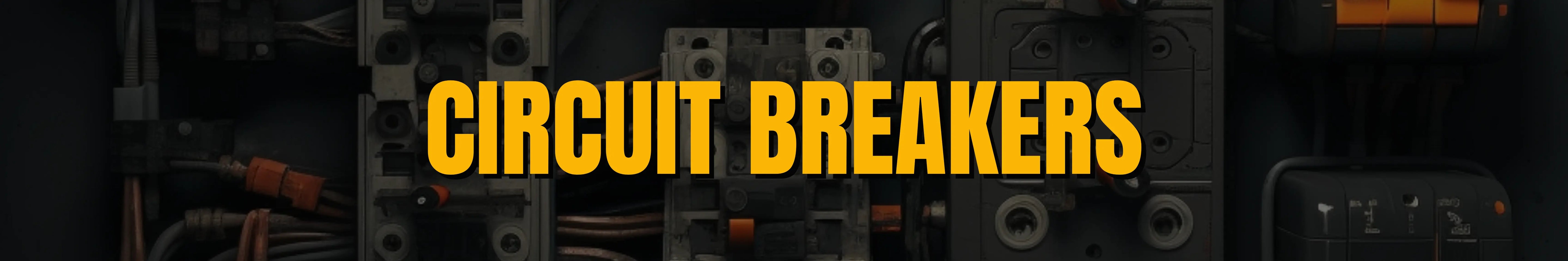 Circuit breakers banner