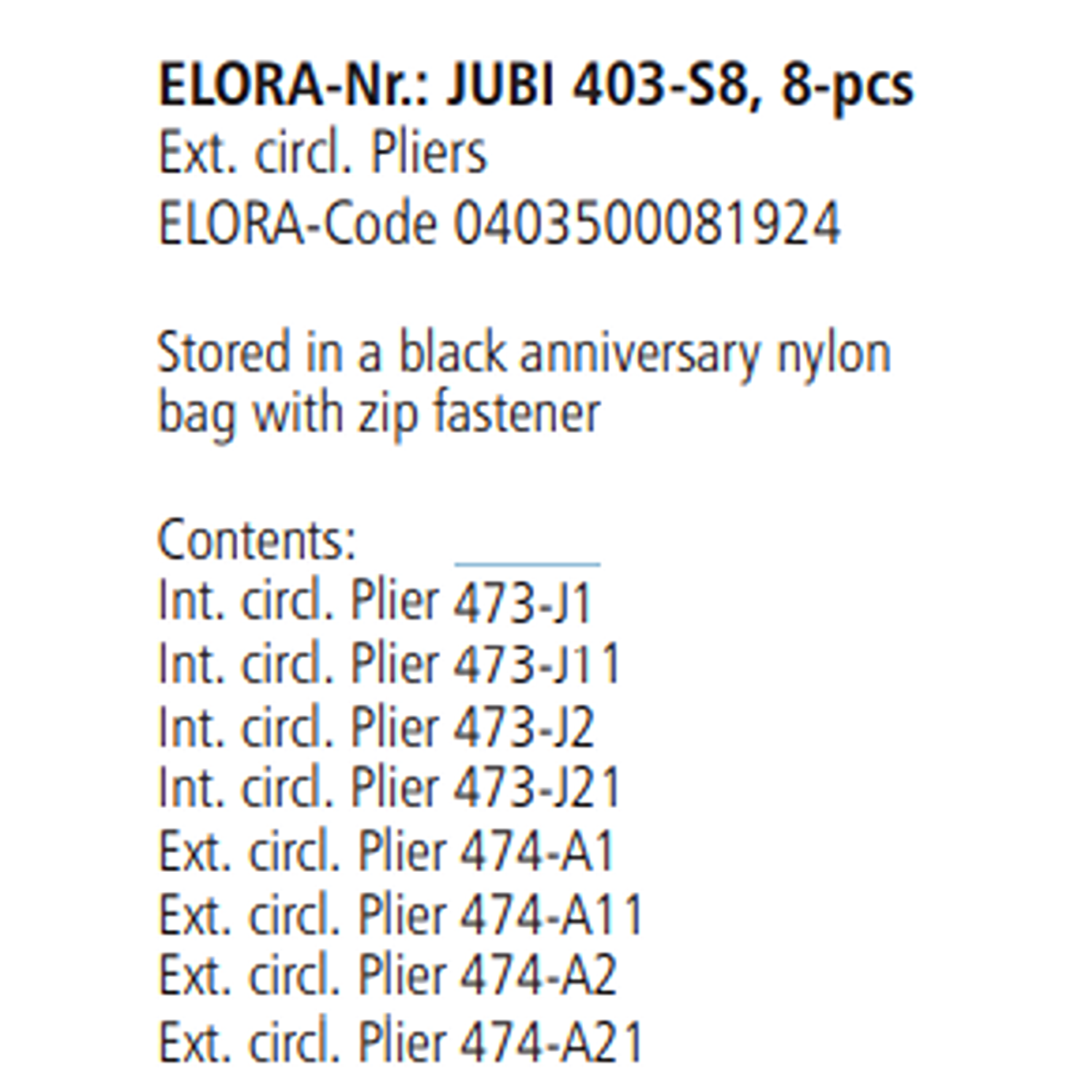 ELORA JUBI 403-S8 Circlip Plier Set Nylon Bag With Zip Fastener 8Pcs - Yew Aik (S) Pte Ltd