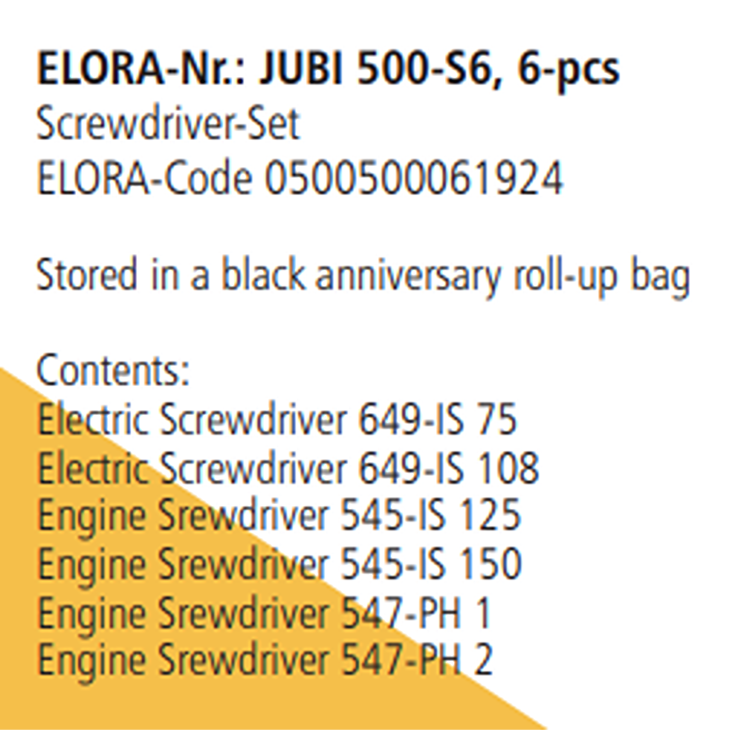 ELORA JUBI 500-S6 Screwdriver Set Roll Up Bag (ELORA Tools) - Yew Aik (S) Pte Ltd