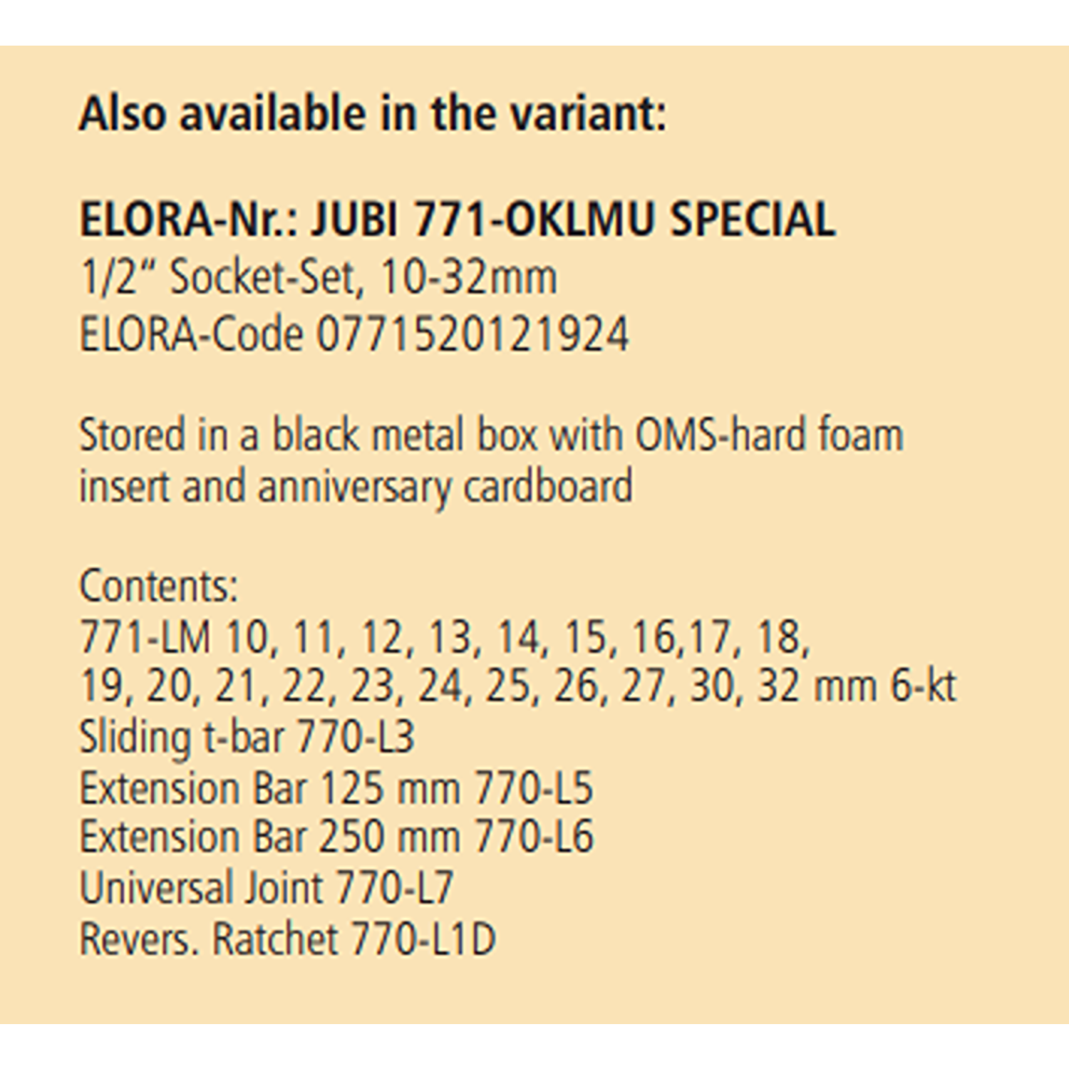 ELORA JUBI 771-OKLMU 1/2" Socket Set 10-32mm (ELORA Tools) - Yew Aik (S) Pte Ltd
