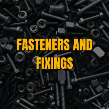 Fasteners and Fixings