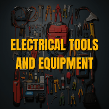 Electrical Tools and Equipment