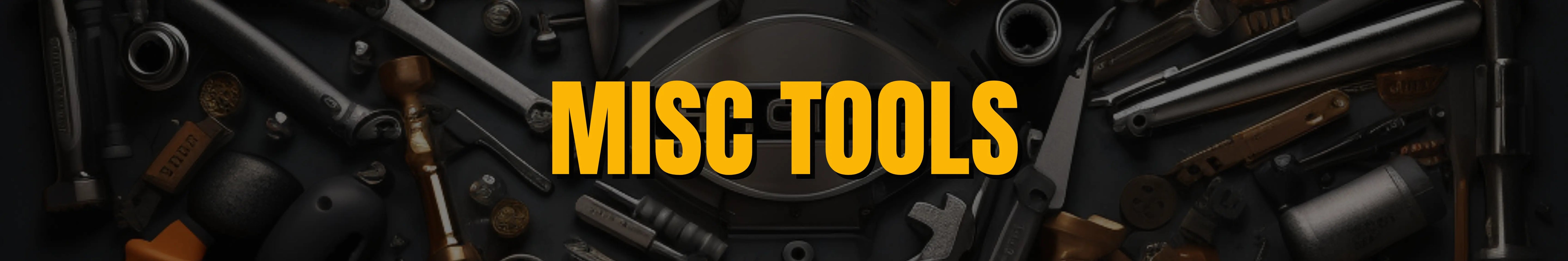 Misc tools banner