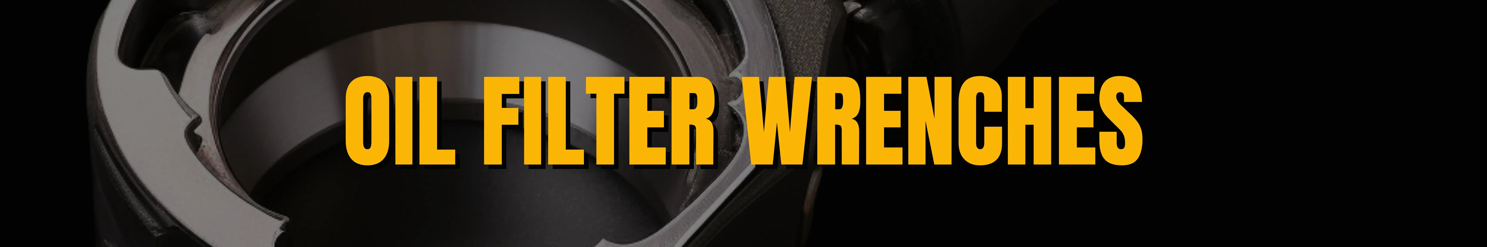 Oil filter wrenches banner