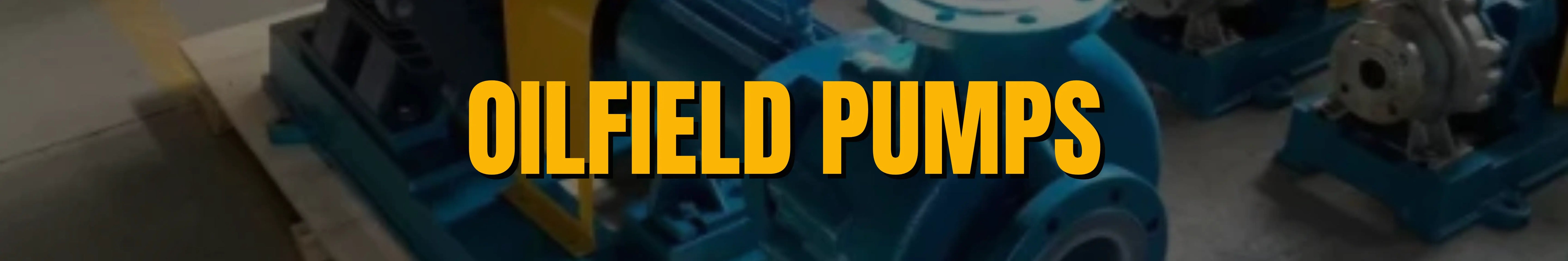 Oilfield pumps banner