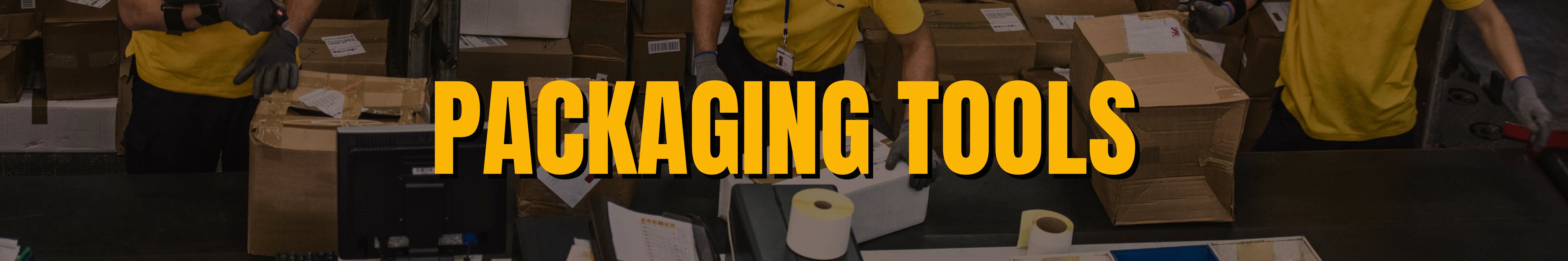 Packaging tools banner