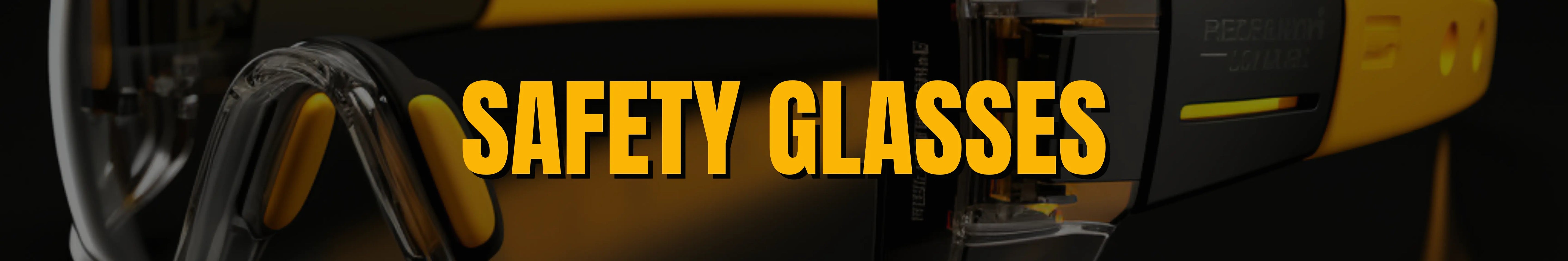 Safety glasses banner