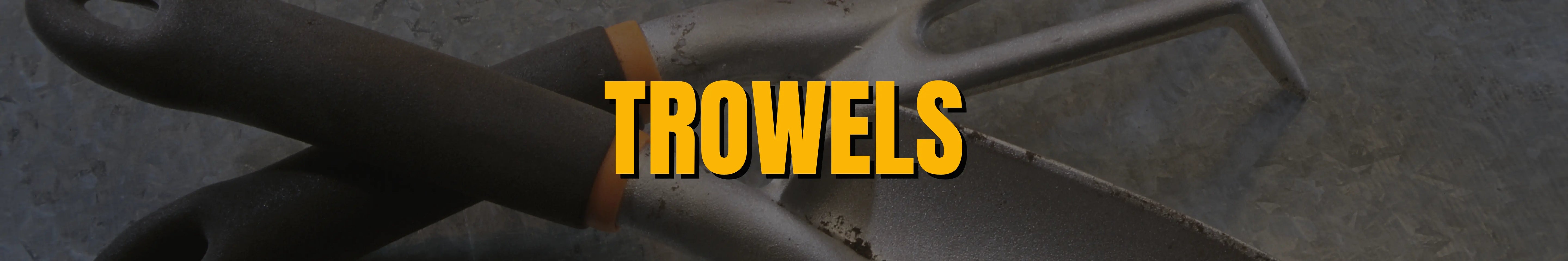 Trowels banner