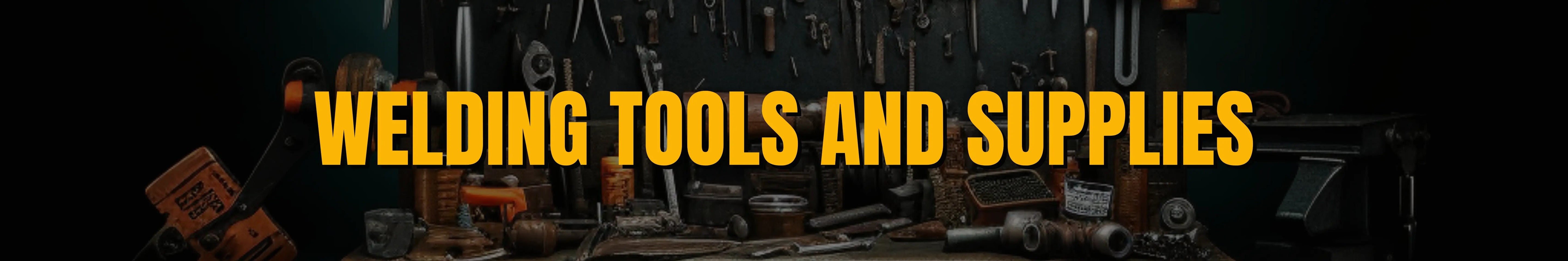 Welding tools and supplies banner