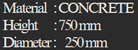 YEW AIK Bollard Concrete Height 750mm Dia 250mm (YEW AIK Tools) - Yew Aik (S) Pte Ltd