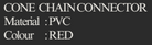 YEW AIK Cone Chain Connector PVC Red (YEW AIK Tools) - Yew Aik (S) Pte Ltd