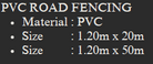 YEW AIK PVC Road Fencing 1.20M X 50M (YEW AIK Tools) - Yew Aik (S) Pte Ltd