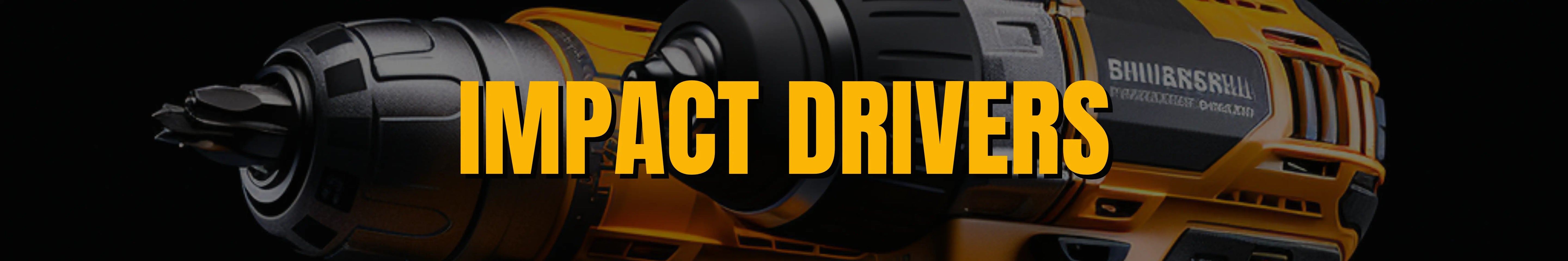 Impact drivers banner